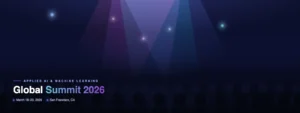 Global Summit 2026 banner with abstract blue and purple light beams, showing event title—Applied AI & Machine Learning—and dates: March 18–20, 2026 in San Francisco, CA.